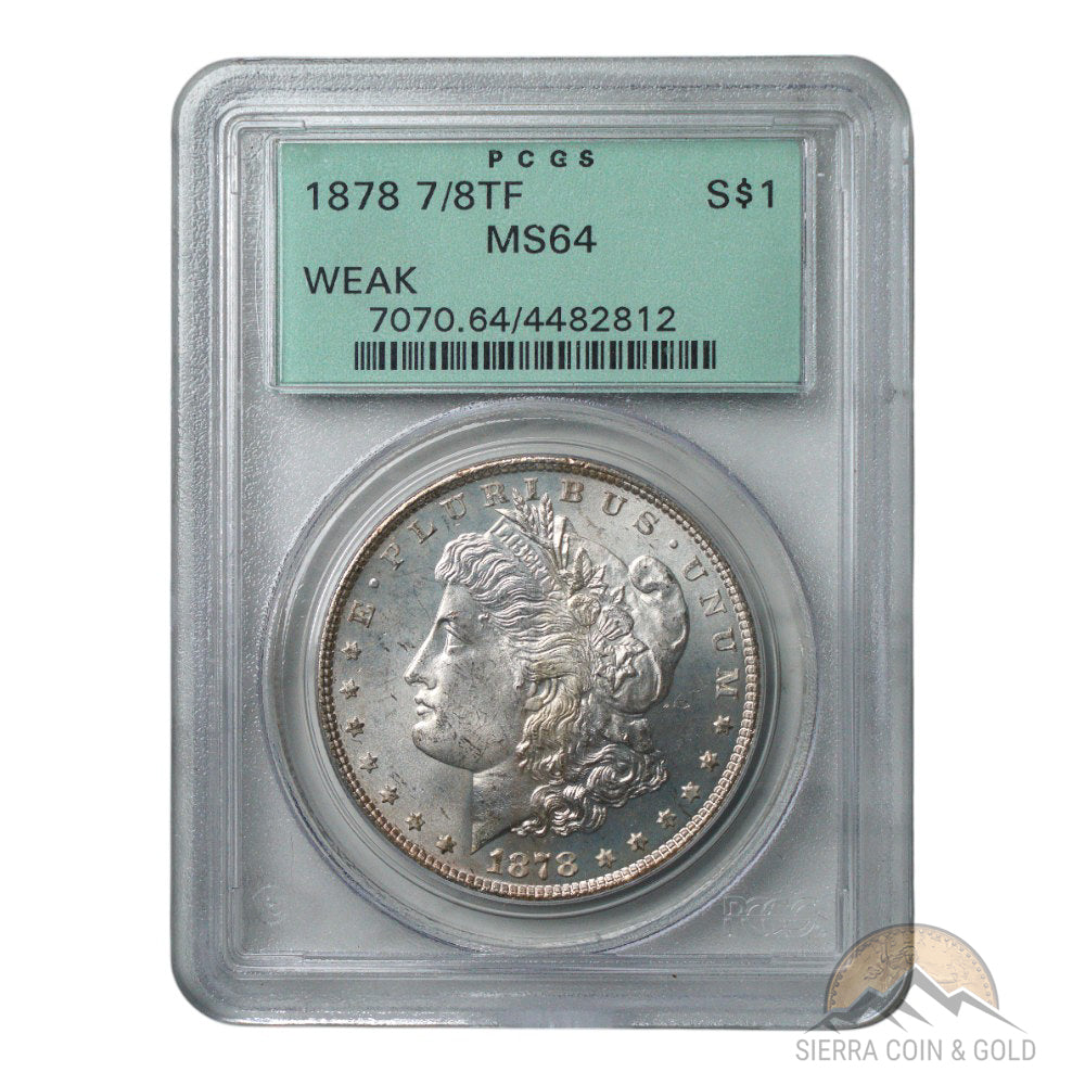 1878 7/8 TF Morgan Dollar PCGS MS64